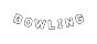 BOWLING